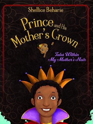 cover image of Prince and His Mother's Crown
